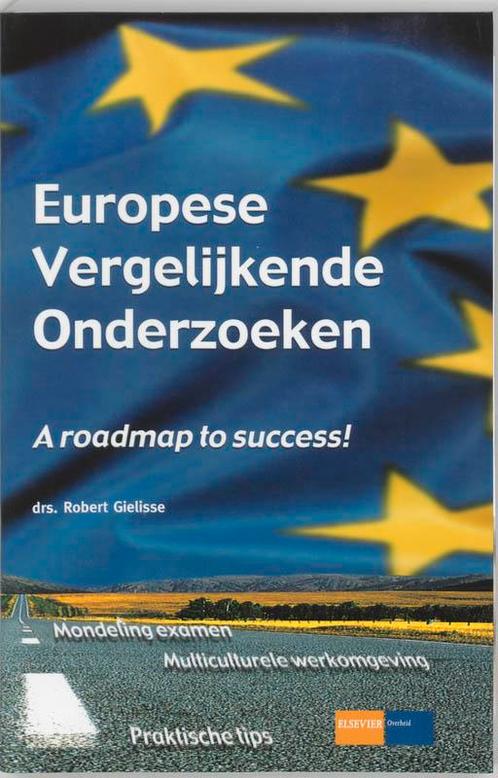 Europese Vergelijkende Onderzoeken 9789059019171, Boeken, Wetenschap, Gelezen, Verzenden