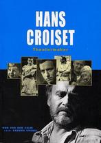 Hans Croiset 9789070892715, Livres, Art & Culture | Danse & Théâtre, Rob van de Zalm, R. VAN DE Zalm, Verzenden