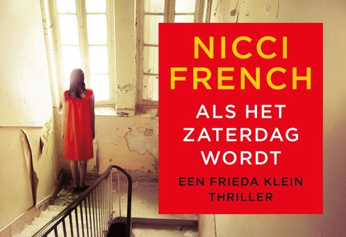 Als het zaterdag wordt / Frieda Klein / 6 9789049804541, Boeken, Thrillers, Gelezen, Verzenden