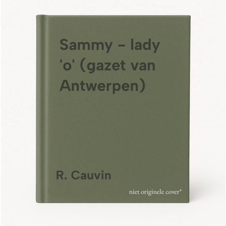 Sammy - lady o (gazet van Antwerpen) 9789077786314, Boeken, Stripverhalen, Gelezen, Verzenden