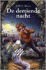 De dertiende nacht 9789066921238, Livres, Livres pour enfants | Jeunesse | 13 ans et plus, Eddy C. Bertin, Verzenden