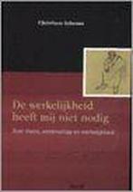 De werkelijkheid heeft mij niet nodig 9789033448768, Verzenden, Gelezen, C. Sybesma