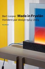Made in Fryslân 9789464712155 Bert Looper, Verzenden, Zo goed als nieuw, Bert Looper