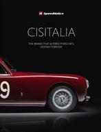 Cisitalia – The Brand That Altered Porsche’s Destiny Forever, Verzenden, Simoni Mario