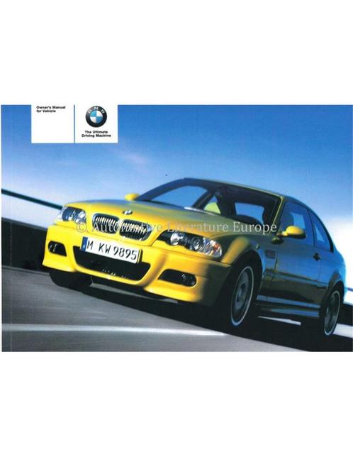 2004 BMW M3 COUPE INSTRUCTIEBOEKJE ENGELS (USA), Autos : Divers, Modes d'emploi & Notices d'utilisation, Enlèvement ou Envoi