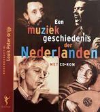 Muziekgeschiedenis Der Nederlanden 9789053565865, Livres, Musique, Grijp, Louis Peter, Verzenden