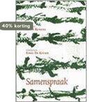 Samenspraak 9789073214989 A. Reniers, Verzenden, Gelezen, A. Reniers