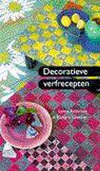 Decoratieve verfrecepten 9789023009870, Livres, Loisirs & Temps libre, Verzenden, Lynne Robinson, Richard Lowther