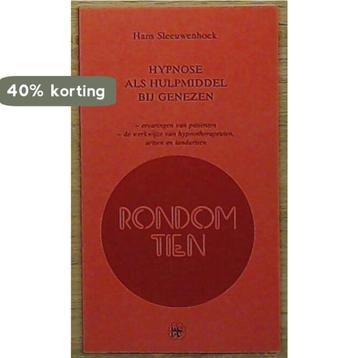 HYPNOSE ALS HULPMIDDEL BIJ GENEZEN 9789024206483, Verzenden, Hans Sleeuwenhoek