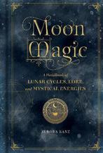 Moon Magic 9781577151876 Aurora Kane, Verzenden, Zo goed als nieuw, Aurora Kane