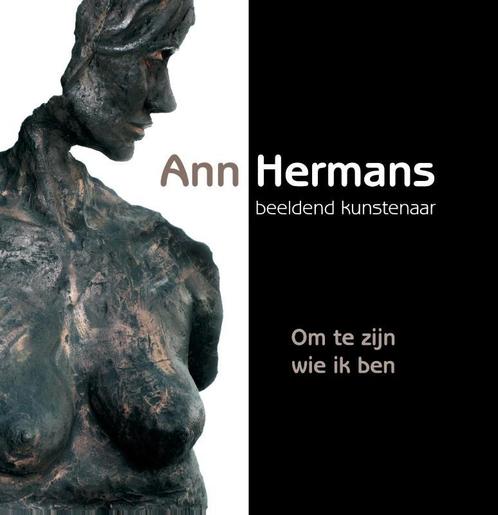 Ann Hermans beeldend kunstenaar 9789490085421, Livres, Art & Culture | Arts plastiques, Envoi