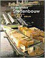 Nederlandse Stedenbouw Van De 20Ste Eeuw 9789056620820, Boeken, Ibelings H., Zo goed als nieuw, Verzenden