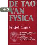 De Tao van fysica / NIEUWE WETENSCHAP CONTACT 9789025468033, Boeken, Verzenden, Gelezen, F. Capra
