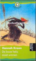 De boze heks moet winnen 9789001553043 Hannah Kraan, Boeken, Verzenden, Gelezen, Hannah Kraan