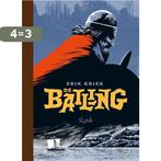 De balling 9789492117946 Erik Kriek, Verzenden, Zo goed als nieuw, Erik Kriek