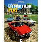 Les Plus Belles FIAT Des Années 1960 à 1990, Verzenden, Patrice Vergès