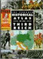 Historical Atlas of the Third Reich, Boeken, Geschiedenis | Wereld, Verzenden, Nieuw