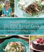 De Free Range Cook 9789000321186 Annabel Langbein, Boeken, Kookboeken, Verzenden, Zo goed als nieuw, Annabel Langbein
