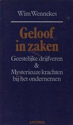 Geloof in zaken 9789060741788 Wennekes, Verzenden, Gelezen, Wennekes