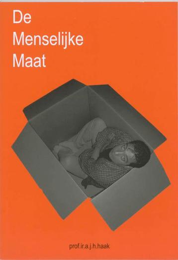 De menselijke maat 9789040725678 A.J.H. Haak, Livres, Technique, Verzenden, A.J.H. Haak