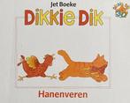 Hanenveren Dikkie Dik 9789086510641, Boeken, Gelezen, J Boeke, Verzenden