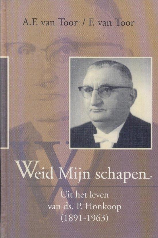 Weid mijn schapen 9789033109799 A.F. van Toor, Livres, Histoire mondiale, Envoi