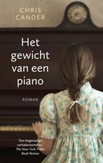 Het gewicht van een piano (9789026348730, Chris Cander), Boeken, Romans, Nieuw, Verzenden