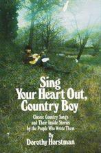 Sing Your Heart Out, Country Boy, Verzenden