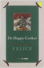 De Happy Cooker - de heetste gerechten van Felice, Boeken, Kookboeken, Gelezen, DrÉ Steemans, Verzenden