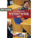 Het beste uit Wynia’s Week 2021 9789461853103, Boeken, Verzenden, Gelezen