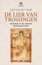 De lier van Trossingen / Tastbaar verleden 9789401914543, Verzenden, Zo goed als nieuw, Luit van der Tuuk