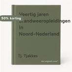 Veertig jaren brandweeropleidingen in Noord-Nederland, Verzenden, Zo goed als nieuw, Tj. Tjakkes