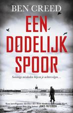 Een dodelijk spoor 9789026153778 Ben Creed, Boeken, Verzenden, Zo goed als nieuw, Ben Creed