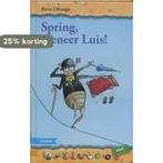 Spring, meneer Luis! / Bolleboos Start 9789048701896, Verzenden, Gelezen, Bavo Dhooge