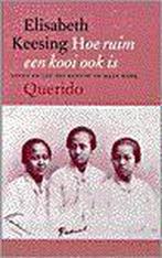 HOE RUIM EEN KOOI OOK IS 9789021470122 E. Keesing, Verzenden, Gelezen, E. Keesing