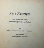Kurt Hesse - Über Schlachtfelder vorwärts, Kurs Norwegen,