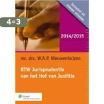 BTW Jurisprudentie van het Hof van Justitie 2014/2015, Boeken, Verzenden, Gelezen, W.A.P. Nieuwenhuizen