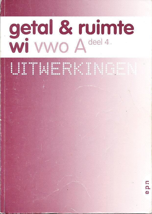 Getal en Ruimte A VWO deel 4 Uitwerkingen, Boeken, Schoolboeken, Verzenden