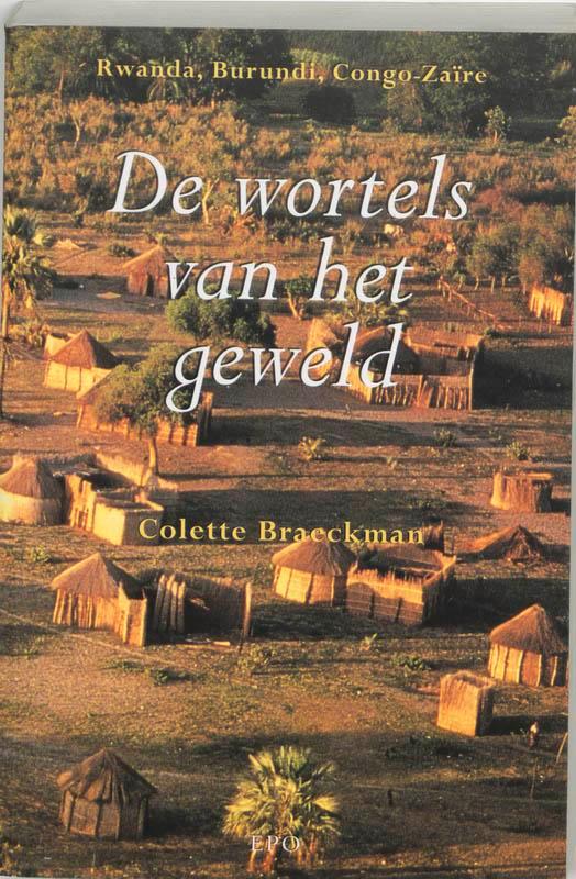 De wortels van het geweld / Internationaal dossier, Boeken, Geschiedenis | Wereld, Gelezen, Verzenden