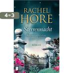 Sterrennacht 9789022592649 Rachel Hore, Boeken, Verzenden, Gelezen, Rachel Hore