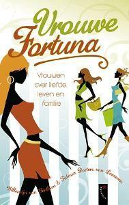 Vrouwe Fortuna 9789063053390 W. van Benthem, Livres, Politique & Société, Envoi