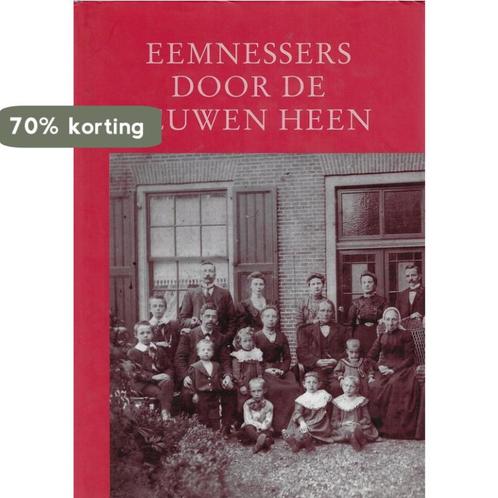 Eemnessers door de eeuwen heen 9789065507143 BOER, Boeken, Overige Boeken, Gelezen, Verzenden