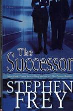 The Successor 9780345480620, Livres, Stephen Frey, Verzenden