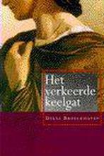 Het verkeerde keelgat 9789052404615 Diane Broeckhoven, Boeken, Verzenden, Gelezen, Diane Broeckhoven