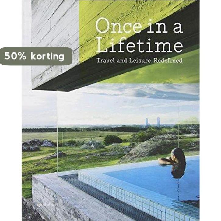 Once In A Lifetime 9783899554199 S. Klanten Marie Le Fort, Boeken, Taal | Engels, Nieuw, Verzenden