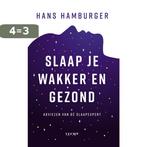 Slaap je wakker en gezond 9789493272095 Hans Hamburger, Boeken, Verzenden, Zo goed als nieuw, Hans Hamburger