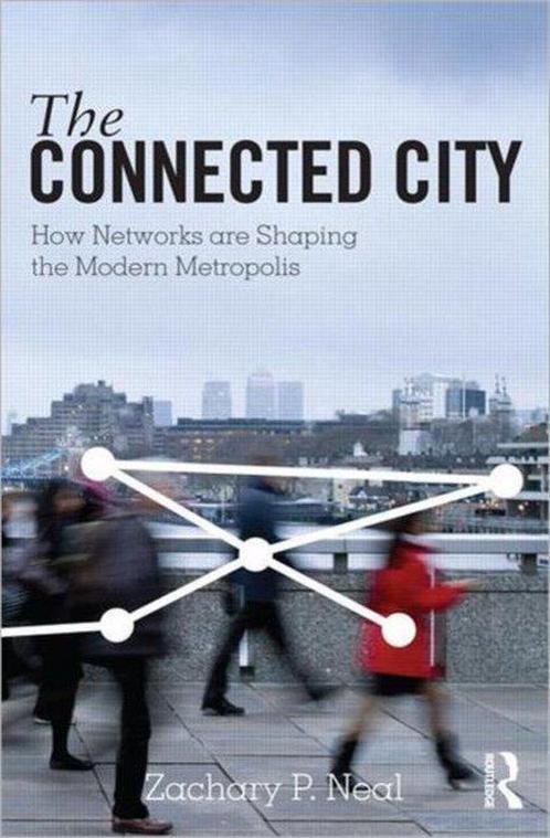 The Connected City 9780415881425, Boeken, Overige Boeken, Zo goed als nieuw, Verzenden