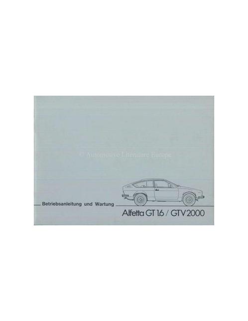 1977 ALFA ROMEO ALFETTA GT / GTV INSTRUCTIEBOEKJE DUITS, Autos : Divers, Modes d'emploi & Notices d'utilisation