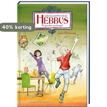 De gouden postzegel / Kringloopwinkel Hebbus / 2, Verzenden, Joke Eikenaar