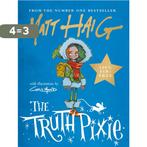 The truth Pixie 9781786894328 Matt Haig, Boeken, Verzenden, Zo goed als nieuw, Matt Haig